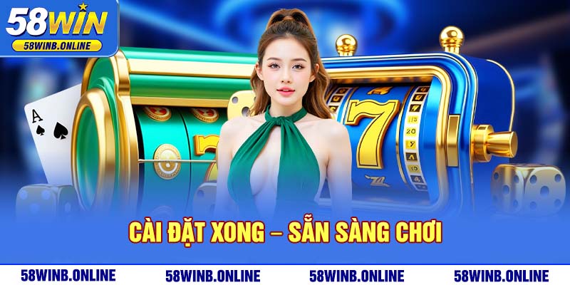 29-cai-dat-xong-–-san-sang-choi