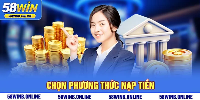 34-chon-phuong-thuc-nap-tien