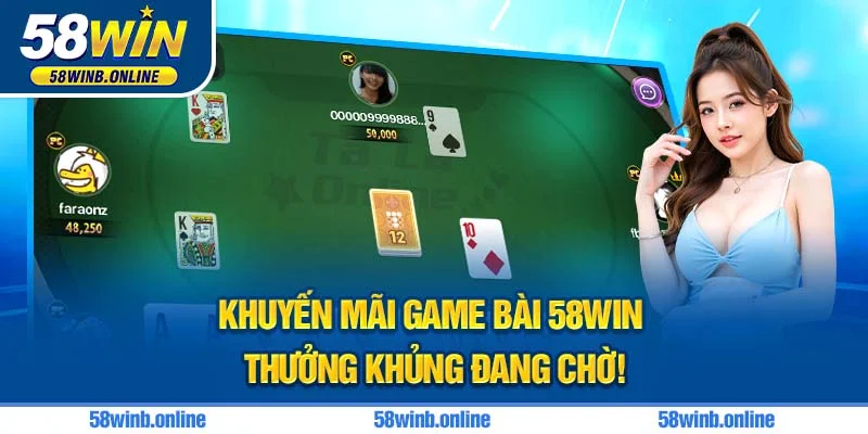 13-khuyen-mai-game-bai-58win-–-thuong-khung-dang-cho-