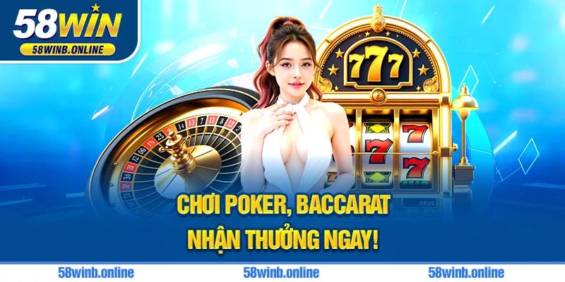 14-choi-poker-baccarat-nhan-thuong-ngay-