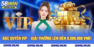 20-dac-quyen-vip-–-giai-thuong-len-den-8-888-000-vnd-
