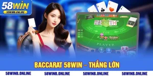 4-baccarat-58win-thang-lon