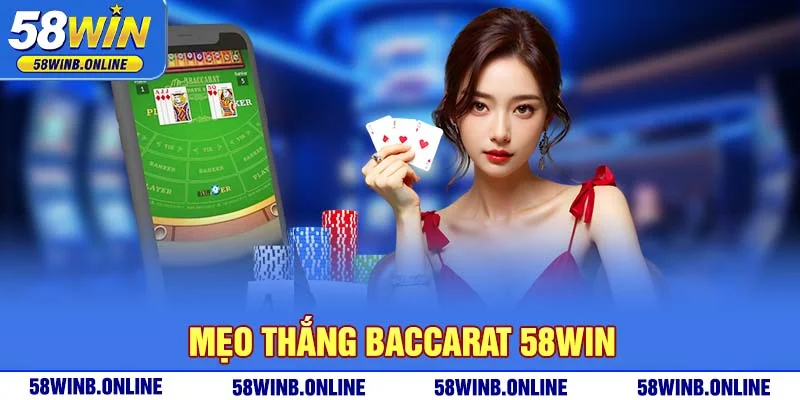 5-meo-thang-baccarat-58win