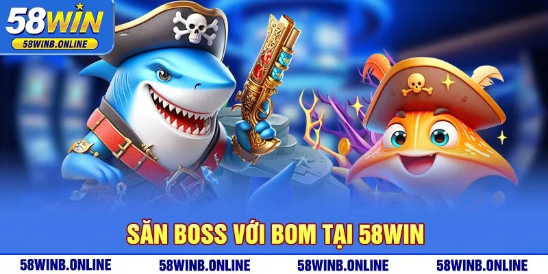 7-san-boss-voi-bom-tai-58win
