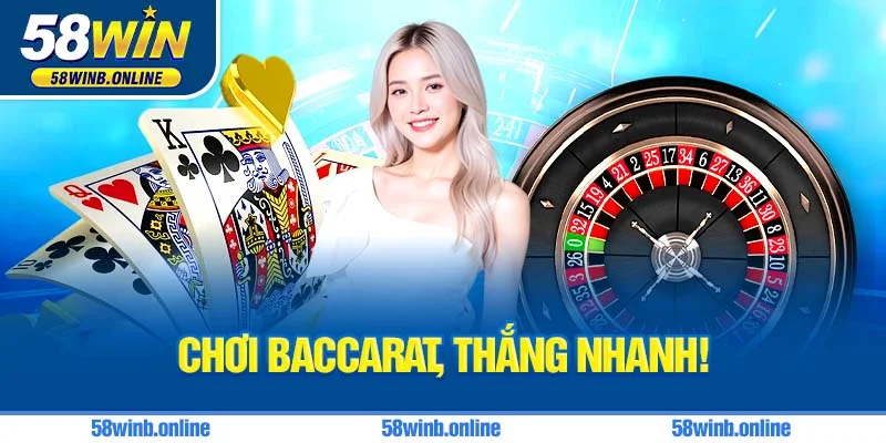 9-choi-baccarat-thang-nhanh-
