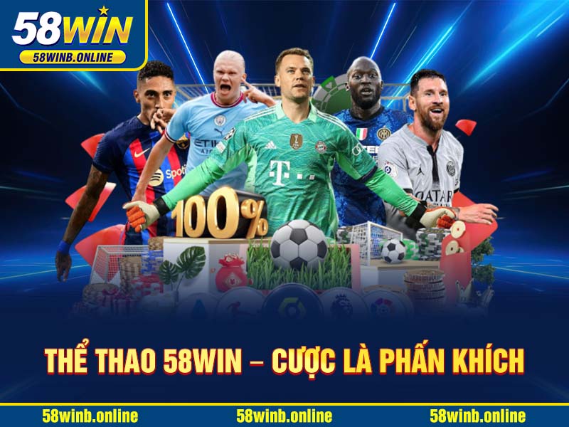 the-thao-58win-–-cuoc-la-phan-khich