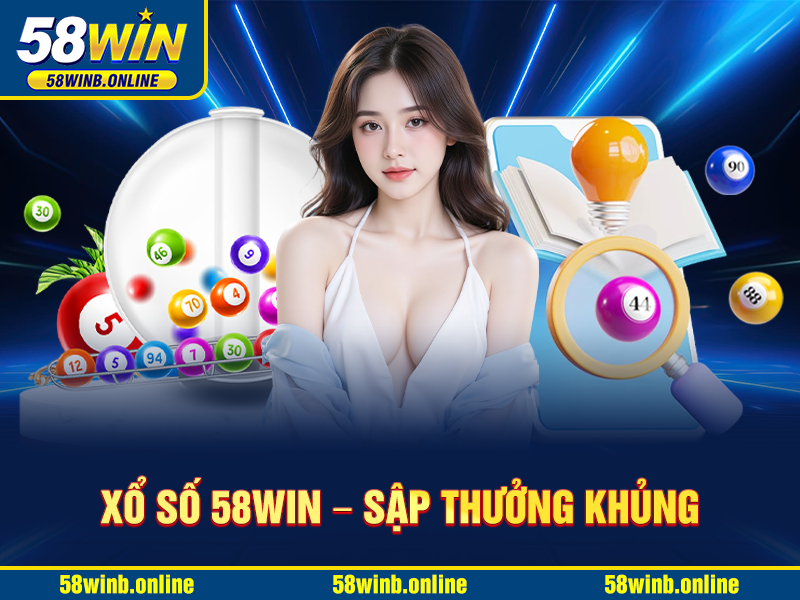 xo-so-58win-–-sap-thuong-khung